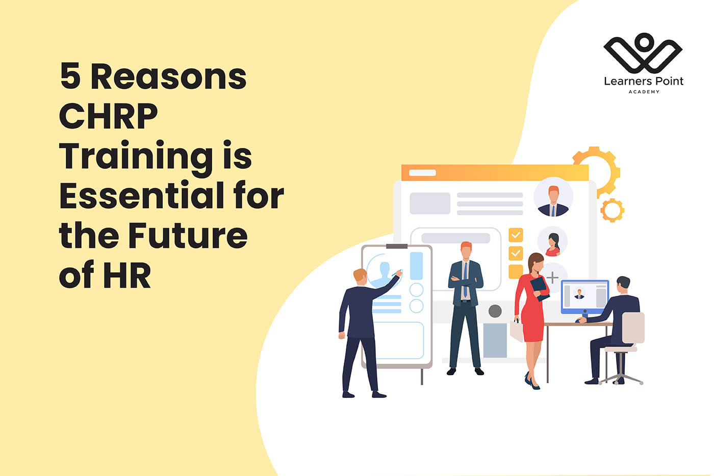 5 Reasons CHRP Training is Essential for the Future of HR